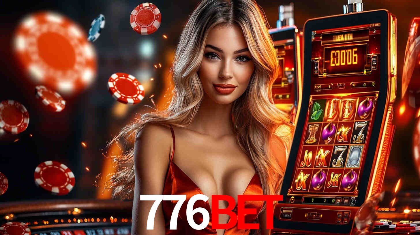 776bet: Jogos de Caça-Níqueis-Altas Recompensas, Roleta-Velocidade, Blackjack-Desafios Máximos